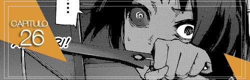 Cap26 | Tokyo Ghoul Project